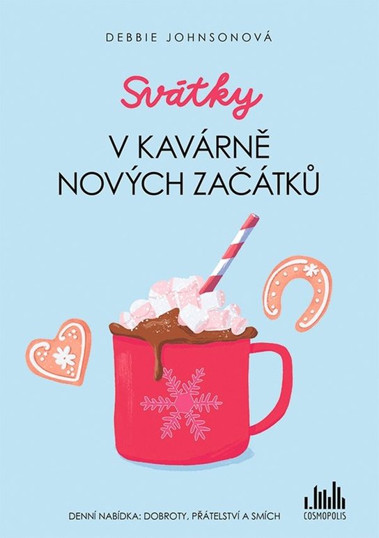 Svátky v Kavárně nových začátků -  Debbie Johnsonová