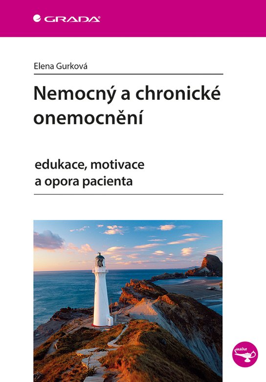 Nemocný a chronické onemocnění -  Elena Gurková