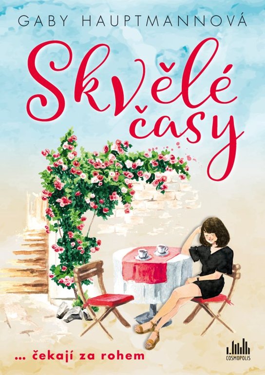Skvělé časy -  Gaby Hauptmannová