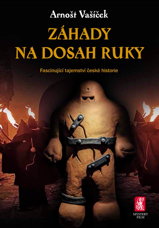Záhady na dosah ruky -  PhDr. Arnošt Vašíček