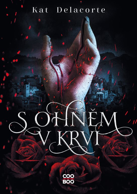 S ohněm v krvi -  Kat Delacorte