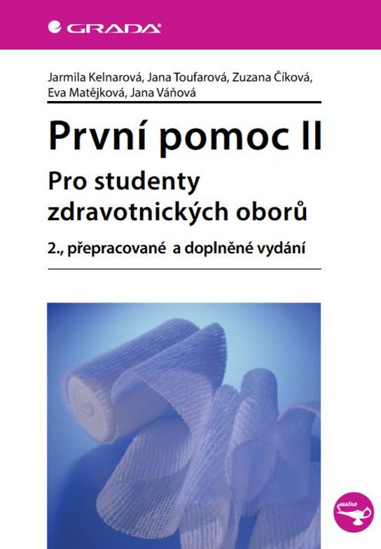 První pomoc II -  Jana Toufarová