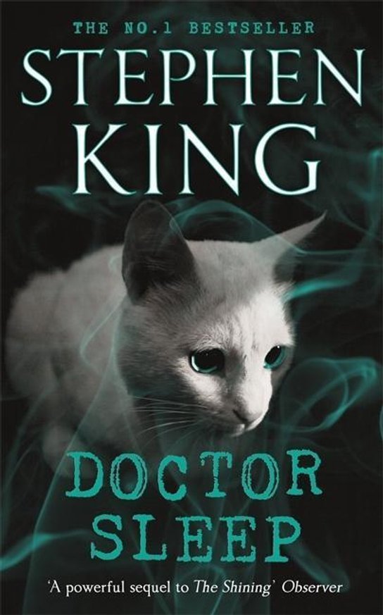 Doctor Sleep -  Stephen King