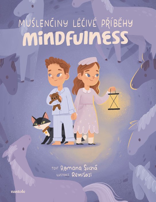Mušlenčiny léčivé příběhy - Mindfulness