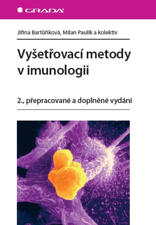 Vyšetřovací metody v imunologii -  Milan Paulík
