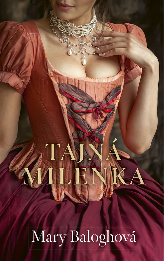 Tajná milenka -  Mary Balogh