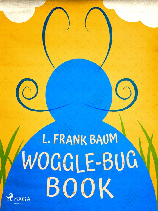 Woggle-Bug Book -  L. Frank Baum