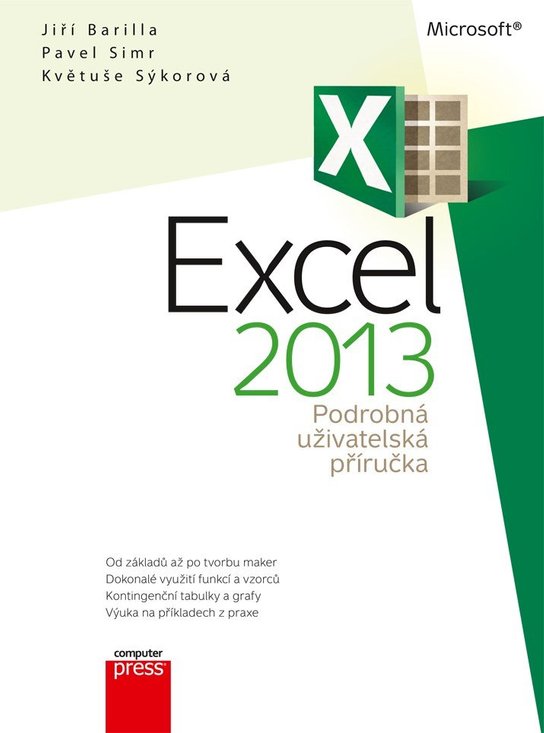 Microsoft Excel 2013 Podrobná uživatelská příručka -  Jiří Barilla