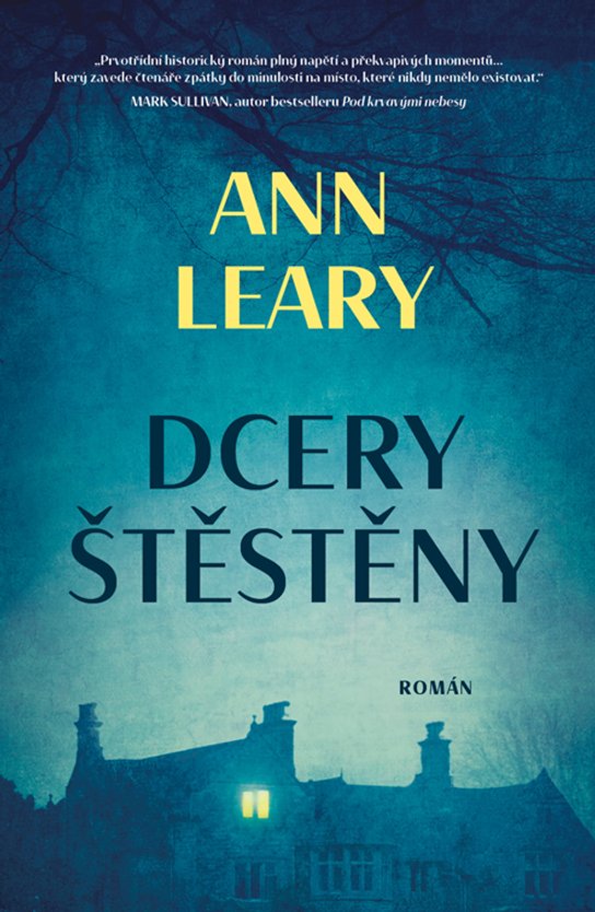 Dcery štěstěny -  Ann Learyová