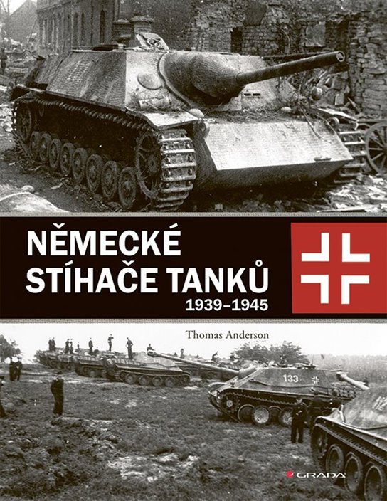 Německé stíhače tanků -  Thomas Anderson