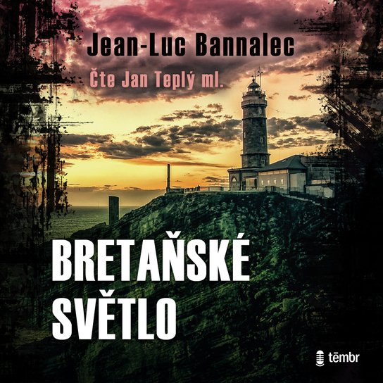 Bretaňské světlo -  Jean-Luc Bannalec