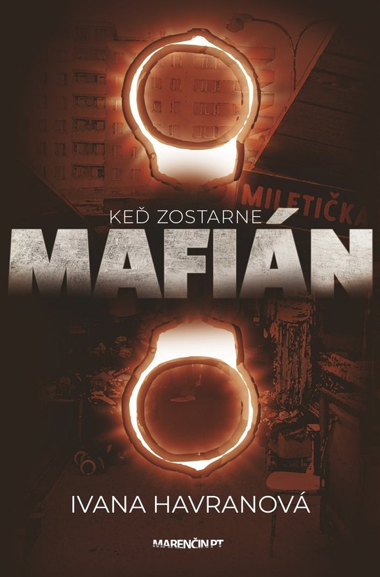 Keď zostarne mafián -  Ivana Havranová