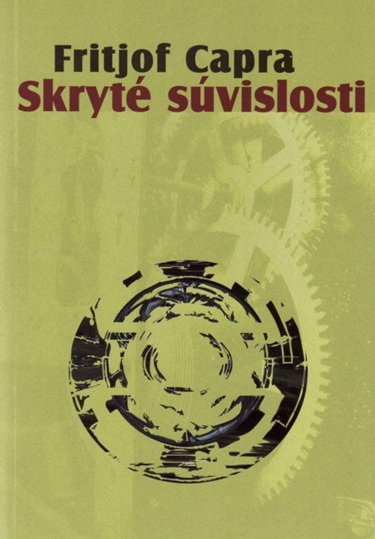 Skryté súvislosti -  Fritjof Capra