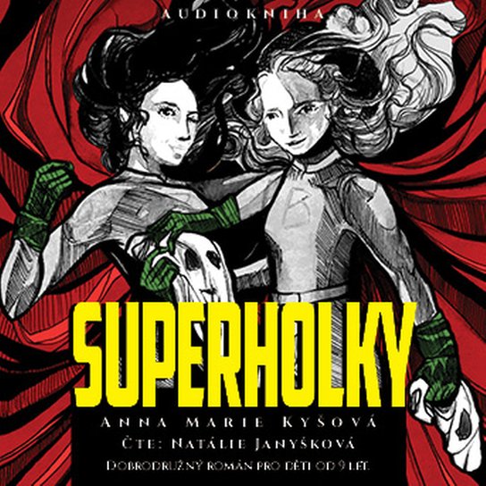 Superholky -  Anna Marie Kyšová