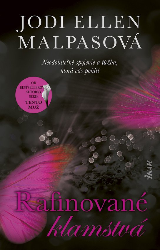 Rafinované klamstvá -  Ellen Jodi Malpas