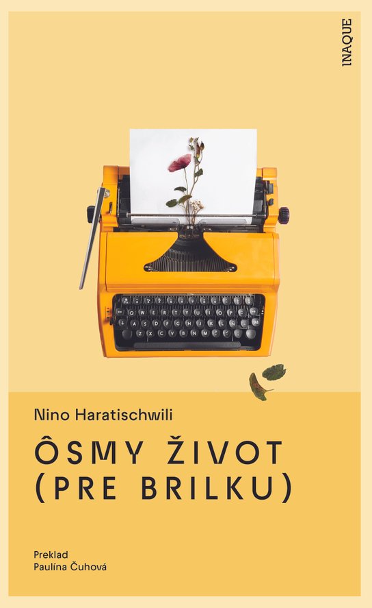 Ôsmy život (pre Brilku) -  Nino Haratischwiliová