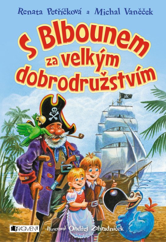 S Blbounem za velkým dobrodružstvím -  Michal Vaněček