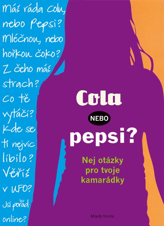 Cola, nebo Pepsi? - Kniha