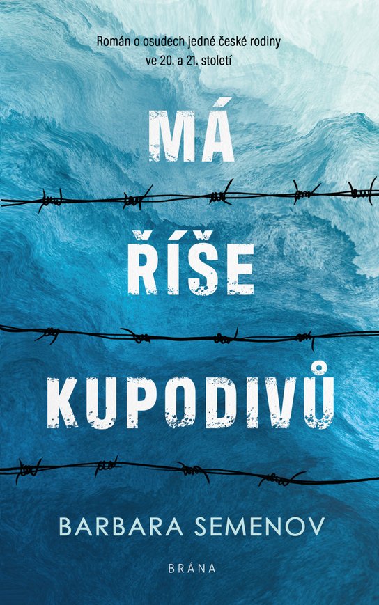 Má říše kupodivů - Barbara Semenov