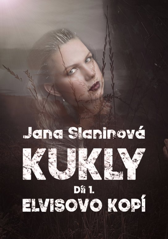 Kukly: Elvisovo kopí - Jana Slaninová