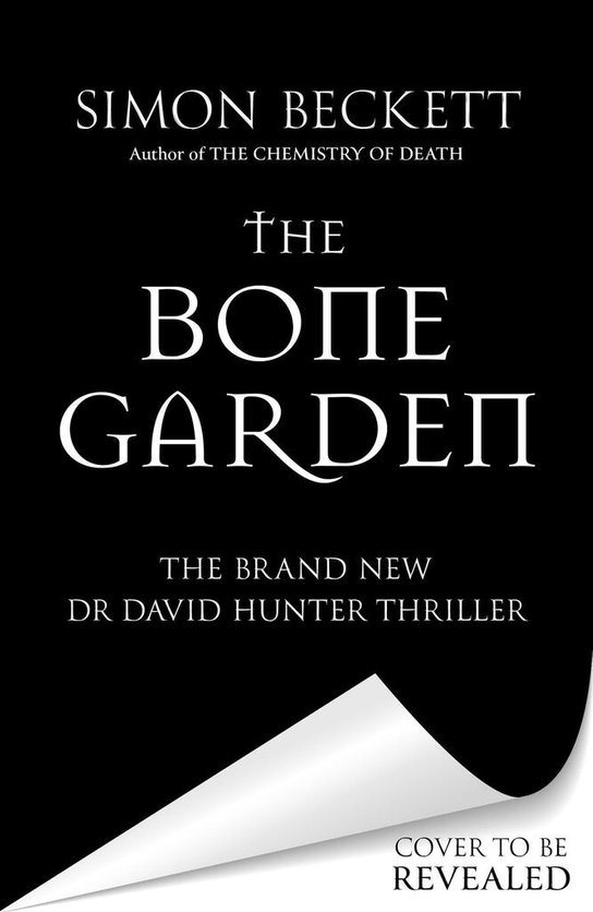 The Bone Garden -  Simon Beckett
