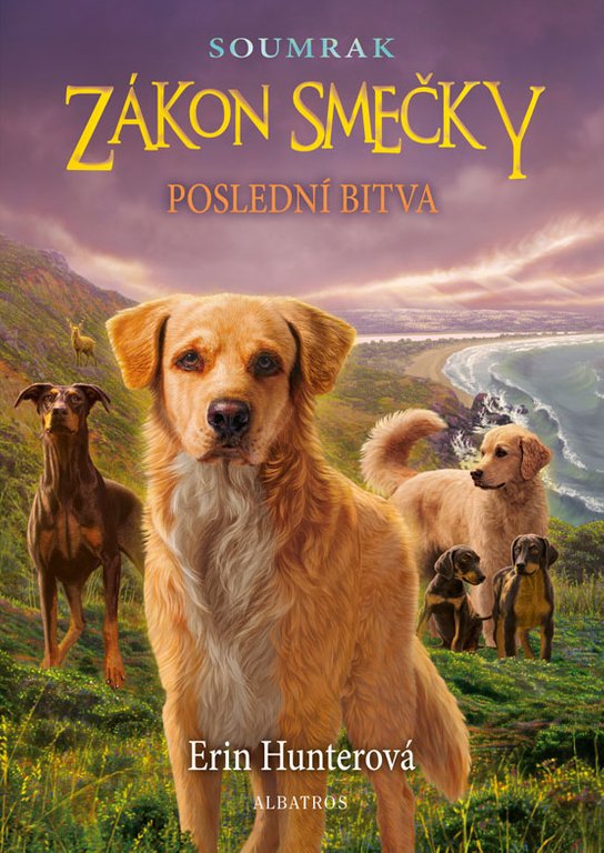 Zákon smečky: Soumrak (6) - Poslední bitva -  Erin Hunterová