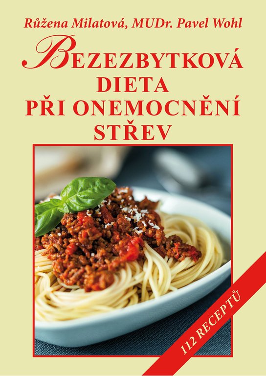 Bezezbytková dieta při onemocnění střev -  MUDr.  Pavel  Wohl  MUDr.