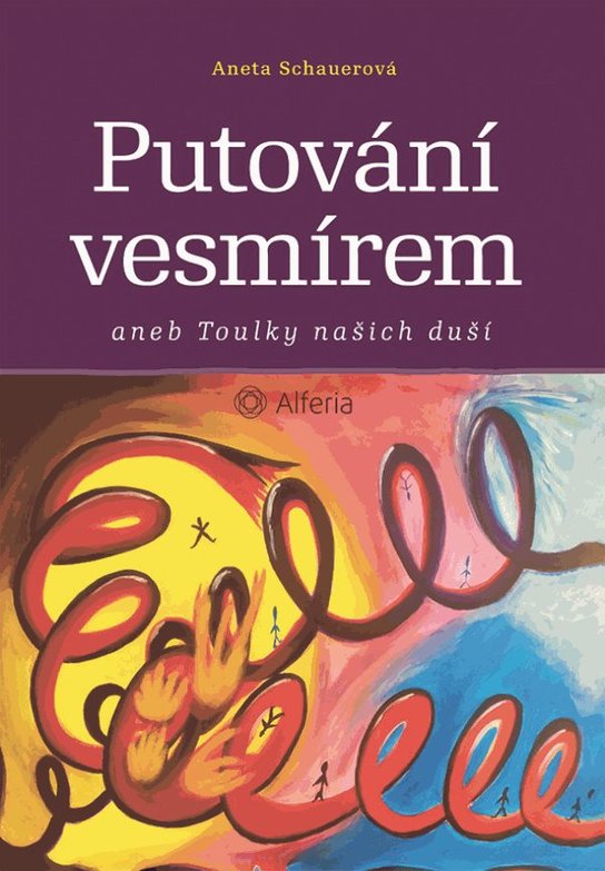 Putování vesmírem -  Aneta Schauerová