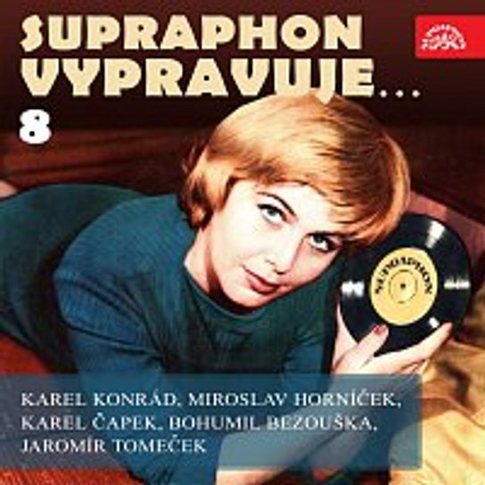 Supraphon vypravuje...8 -  Jaromír Tomeček