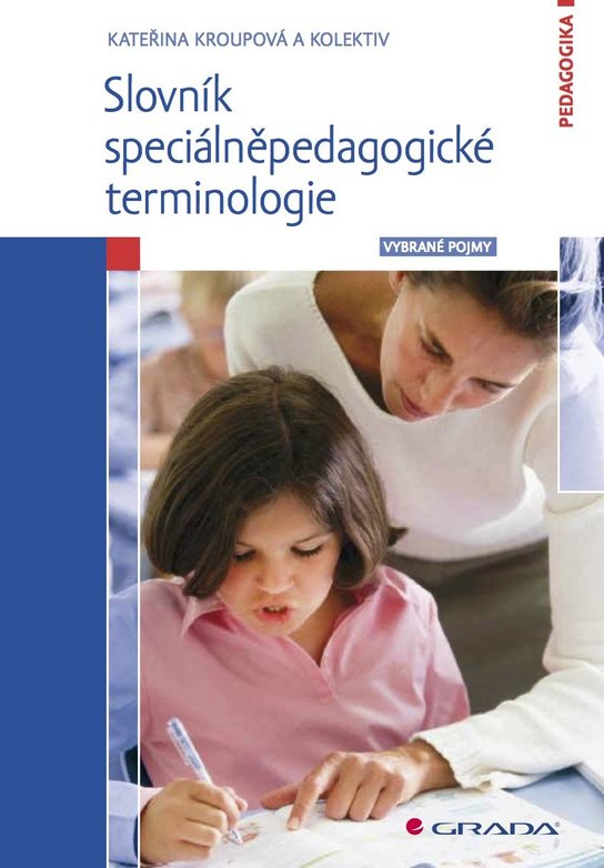 Slovník speciálněpedagogické terminologie -  Kateřina Kroupová