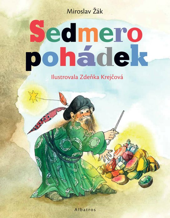 Sedmero pohádek -  Miroslav Žák