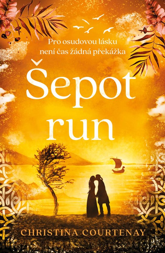Šepot run -  Christina Courtenay