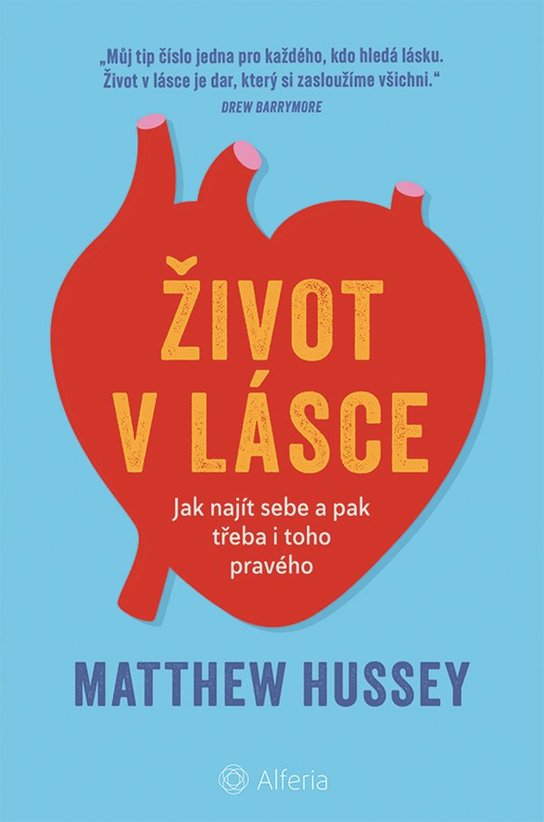 Život v lásce -  Matthew Hussey
