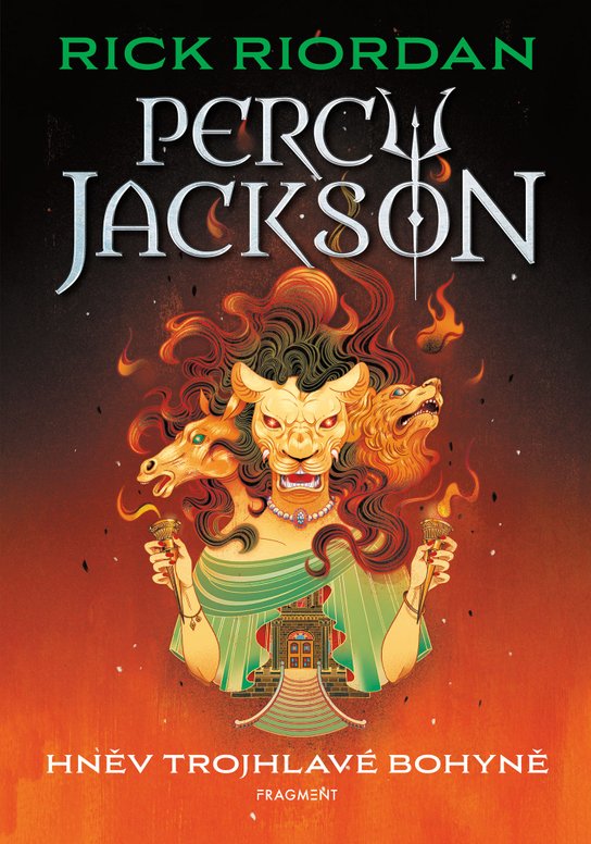 Percy Jackson – Hněv trojhlavé bohyně - Rick Riordan