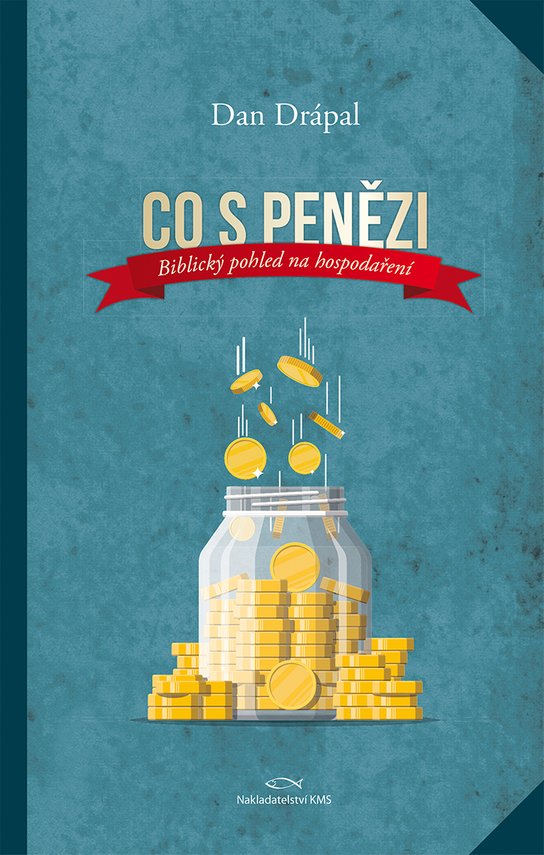 Co s penězi -  Dan Drápal