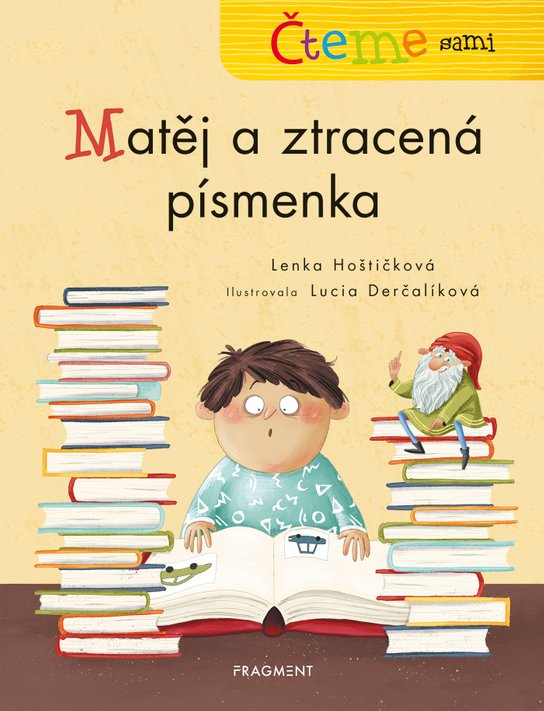 Čteme sami – Matěj a ztracená písmenka -  Lenka Hoštičková