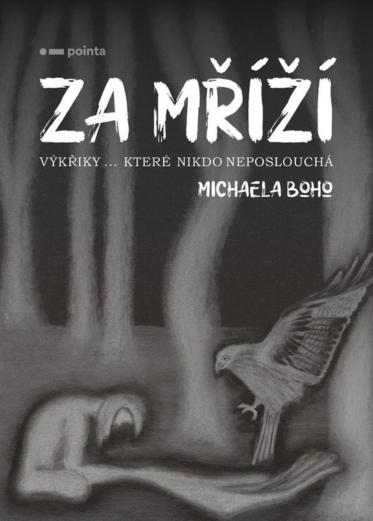 Za mříží -  Michaela Boho