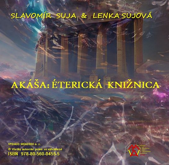 Akáša Éterická knižnica -  Slavomír Suja