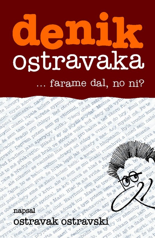 denik ostravaka 3 - Ostravak Ostravski - Kniha