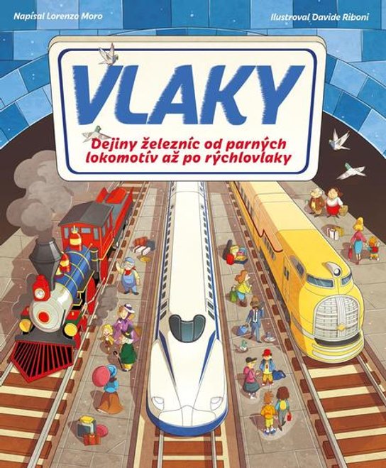 Vlaky -  Lorenzo Moro