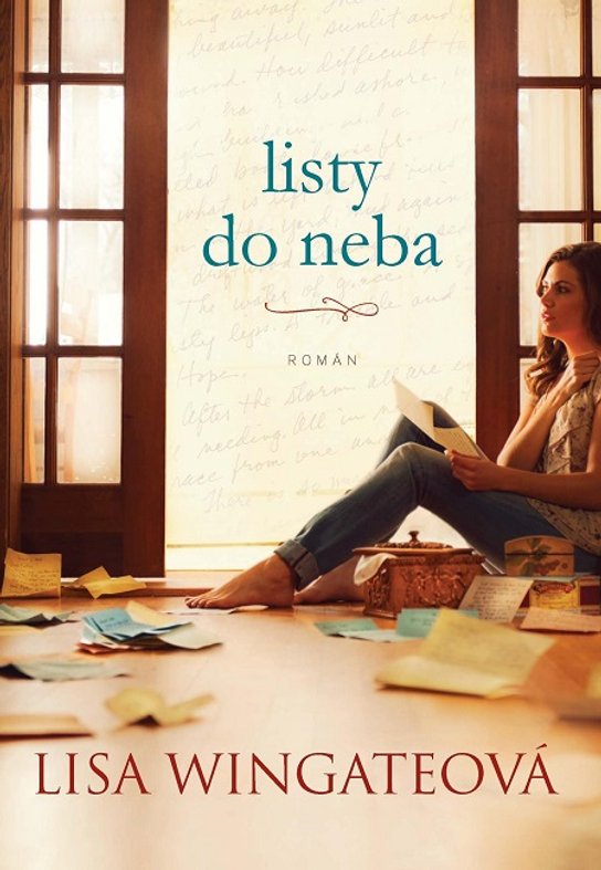 Listy do neba -  Lisa Wingate