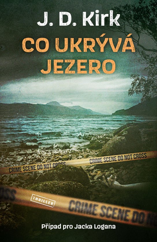 Co ukrývá jezero -  J. D. Kirk