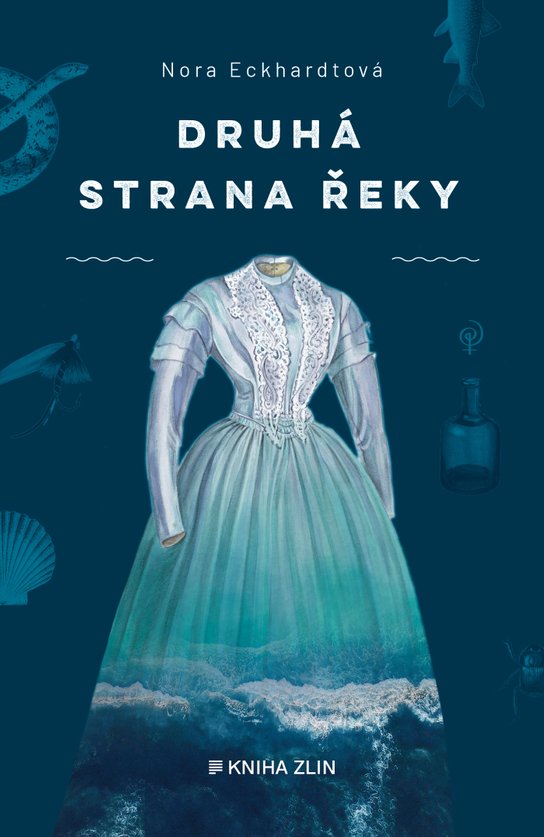 Druhá strana řeky -  Nora Eckhardtová