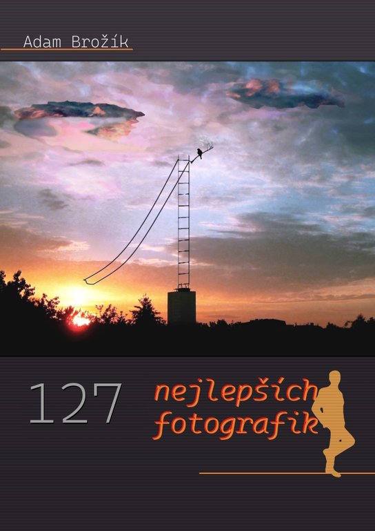 127 nejlepších fotografik -  Adam Brožík