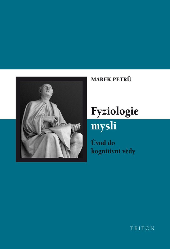Fyziologie mysli -  Marek Petrů