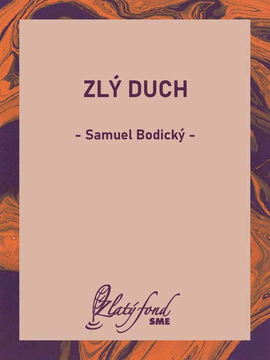 Zlý duch -  Samuel Bodický