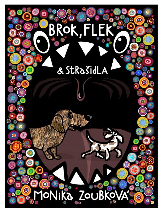 Brok, Flek a strašidla -  Monika Zoubková