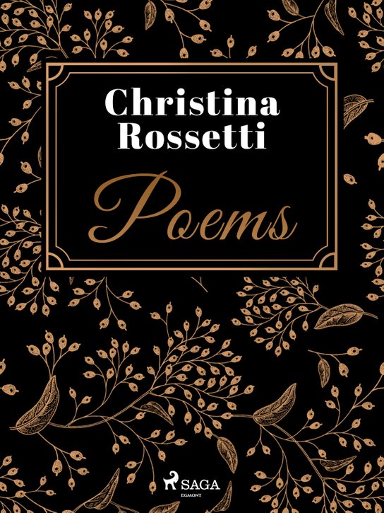 Poems -  Christina Rossetti