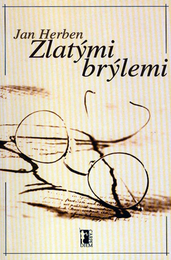 Zlatými brýlemi -  Jan Herben