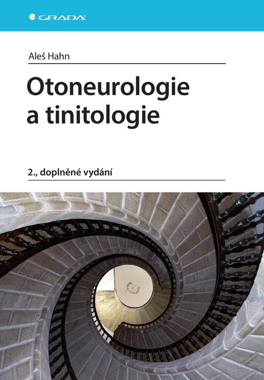 Otoneurologie a tinitologie -  Aleš Hahn